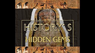 Historys Hidden Gems