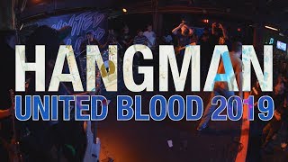 Hangman FULL SET at United Blood 2019
