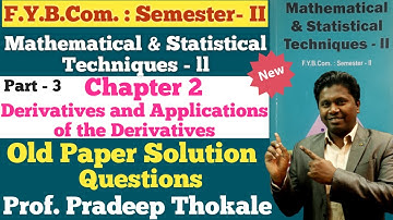 F.Y.B.COM | Maths || Derivatives and Applications of the Derivatives || Semester 2 | Chapter 2 |