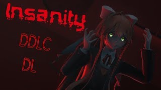 !!!ORIGINAL MOTION + DL!!! [DDLC] Insanity [MMD] ll 60 FPS