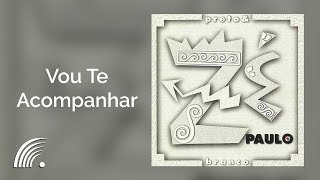 Zé Paulo - Vou Te Acompanhar - Preto & Branco