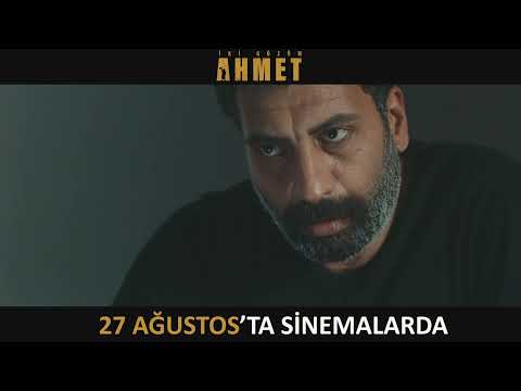 Iki Gozum Ahmet Sinemalarda 27 Agustos 2021 Youtube