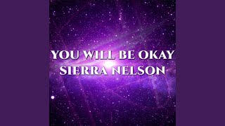 You Will Be Okay (from "Helluva Boss") - Sierra Nelson