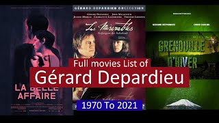 Gérard Depardieu Full Movies List | All Movies of Gérard Depardieu