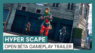 Hyper Scape: Open Bèta Gameplay Trailer