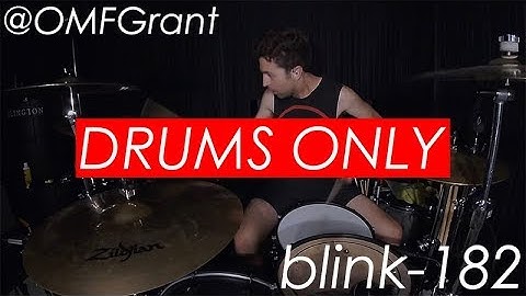 OMFGrant - blink-182 - "Generational Divide" Drums Only