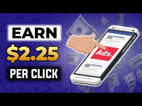 Watch Ads And Earn Money! $2.25 Per Ad You Click | (Make Money Online) -  Youtube