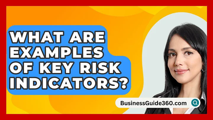 What Are Examples Of Key Risk Indicators? - BusinessGuide360.com