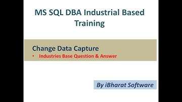 21. Change Data Capture (CDC) Related Industries Base Question & Answer in Hindi #ibharatsoftware