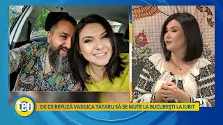 Teo Show (23.04.2023) - De ce refuza Vasilica Tataru sa se mute la Bucuresti la iubit?
