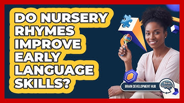 Do Nursery Rhymes Improve Early Language Skills?