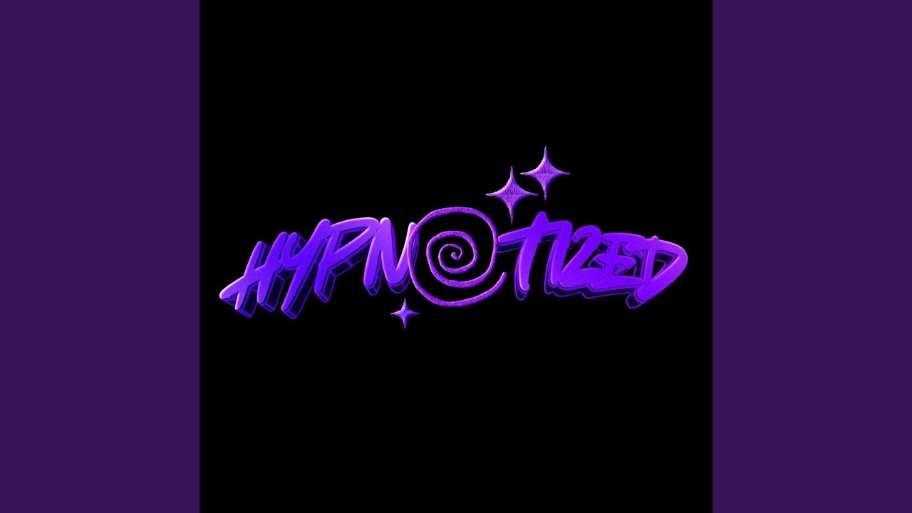 Guarda HYPNOTIZED su YouTube Guarda HYPNOTIZED su YouTube