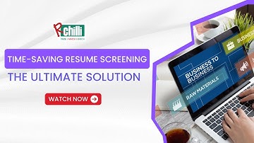 Time-Saving Resume screening: The ultimate solution