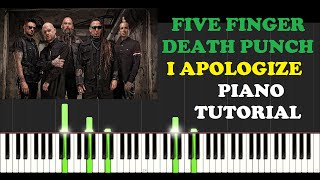 Five Finger Death Punch - I Apologize (Piano Tutorial With Synthesia) How I Played It