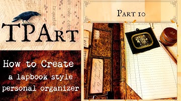 How to construct a Dark Academia Lapbook. Junk journal tutorial part 10.