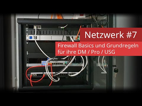Ubiquiti UniFi Netzwerk #7 - Grundregeln für die Firewall der Dream Machine erstellen |4K