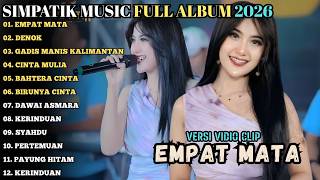Empat Mata  Denok  Linda Ayunda  Simpatik   Album 2026