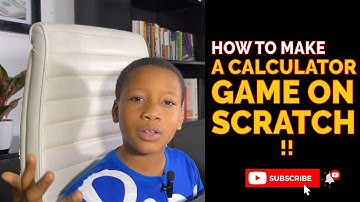 How To Make A Calculator Game on Scratch | Easy tutorial for kids