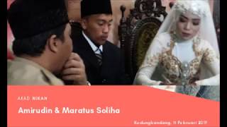Akad Nikah Amirudin & Maratus Soliha 11092019