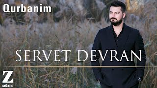 Servet Devran - Qurbanim [ Dilêmin © 2019 Z Müzik ] Resimi