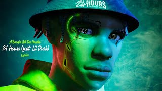 A Boogie Wit Da Hoodie - 24 Hours (Lyrics)