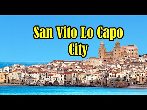 San Vito Lo Capo, the sea, the city and the people of Sicily-ITALY