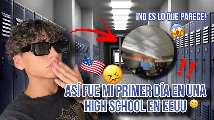 ASÍ FUE MI PRIMER DÍA EN UNA HIGH SCHOOL EN EEUU🏫🇺🇸