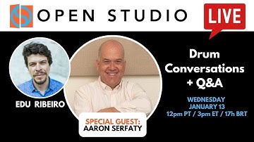 Aaron Serfaty + Edu Ribeiro | Drum Conversations + Q&A