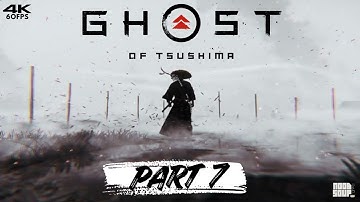 GHOST OF TSUSHIMA Gameplay Walkthrough PART 7 Hammer And Fogrge [4K 60FPS] - No Commentary