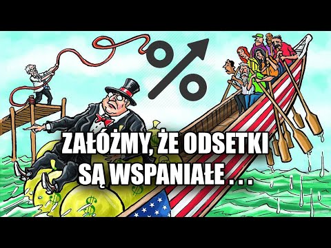 Załóżmy, że odsetki są wspaniałe... 🎧 Pieniądz dłużny cz. 6