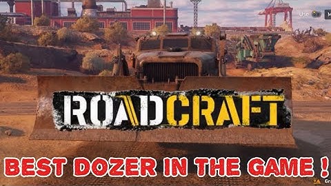 This Dozer Will Change RoadCraft for you !! - RoadCraft vehicle test