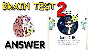Brain Test 2: Tricky Stories Agent Smith Walkthrough Solutions