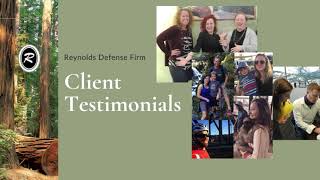 Reynolds Defense Firm Client Testimonials