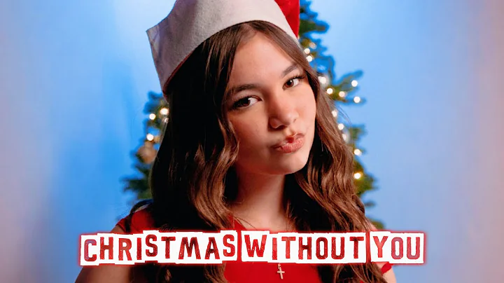 CHRISTMAS WITHOUT YOU **Official Music Video** 