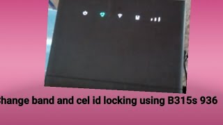 paano mag change band at mag cel id locking using b315s - 936 screenshot 3