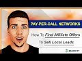 How to Find Pay-Per-Call Affiliate Networks and Offers