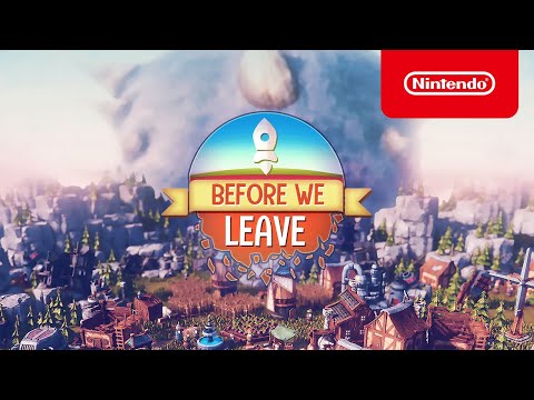 Before We Leave - Launch Trailer - Nintendo Switch