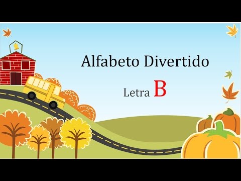 Alfabeto Divertido - Letra B