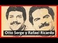 Bendita duda | Otto Serge (Escuchalo)