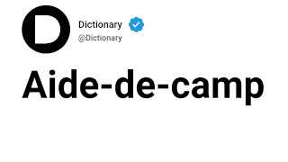 Aide-De-Camp Meaning In English