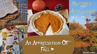 An appreciation of fall: Recipes, activities, movies and books recommendations 🍂