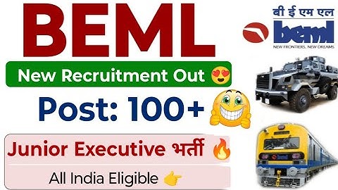 BEML Junior Executive नई सरकारी नौकरी 😍 BEML New Recruitment Out | BEML Junior Executive Vacancy
