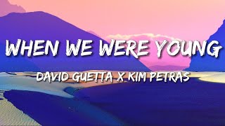 David Guetta x Kim Petras - when we were young (Lyrics) Resimi