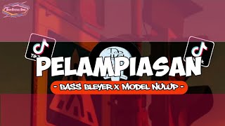 Download lagu DJ PELAMPIASAN V2 || FULL BASS BLAYER NULUP || NEW REBORN KARNAVAL 2024 VIRAL TIKTOK