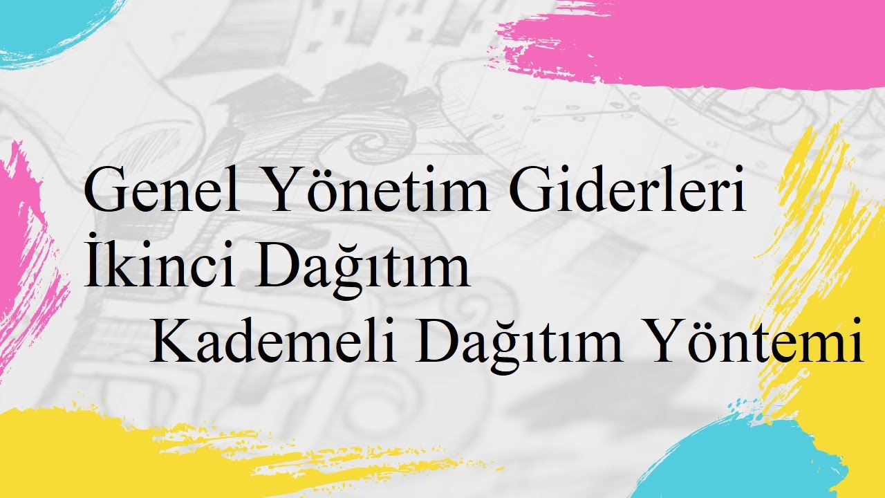 (110722-2) Kademli Dağıtım Yöntemi (İkinci Dağıtım)