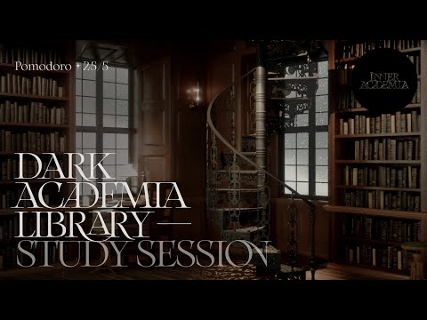 Study at the Dark Academia library 📜 Pomodoro 25/5 🕯️ 2 hrs