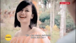 GANGGA ST - KIRA KIRA • VIDEO CLIP BY: ICHAN MUSICAL • CGU MUSIC PRODUCTIONS