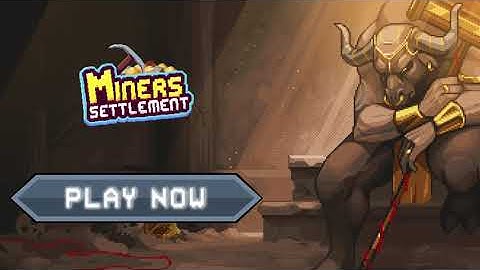 Miners Settlement - Idle RPG Game