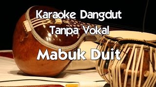 Download lagu Karaoke Dangdut - Mabuk Duit mp3