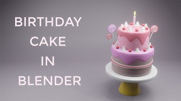 Create Cake in Blender 3d : Step by step process